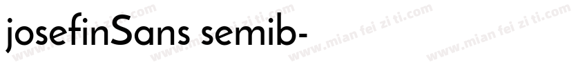 josefinSans semib字体转换